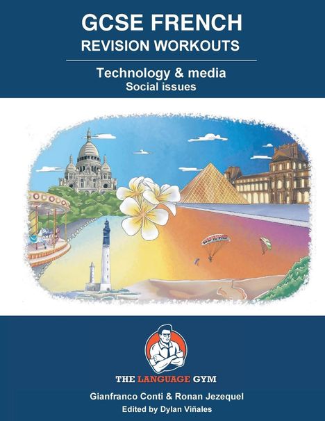 Gianfranco Conti: FRENCH GCSE REVISION - Technology, Media and Social Issues, Buch