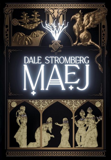 Dale Stromberg: Maej, Buch