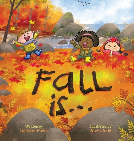 Barbara Pinke: Fall is... An Early Reader Book for Toddlers and Kids, Buch