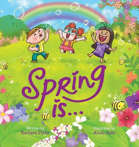 Barbara Pinke: Spring is... An Early Reader Picture Book for Toddlers and Kids, Buch