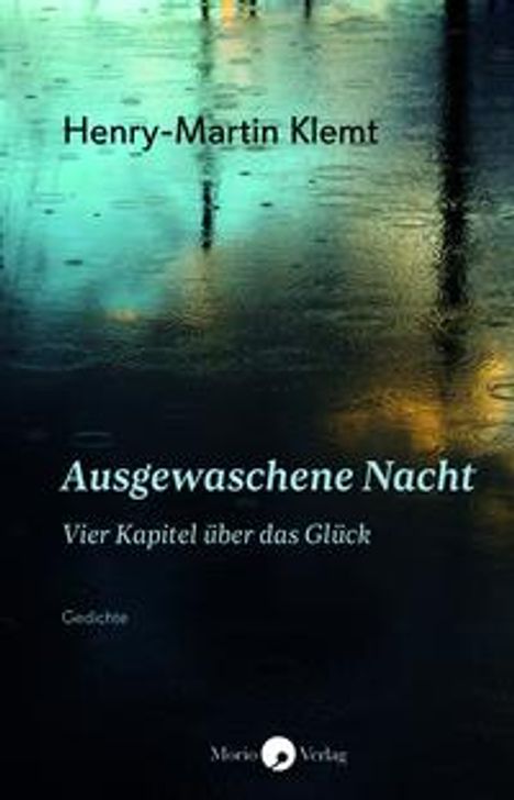 Henry-Martin Klemt: Ausgewaschene Nacht, Buch