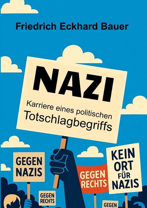 Friedrich Eckhard Bauer: Nazi, Buch