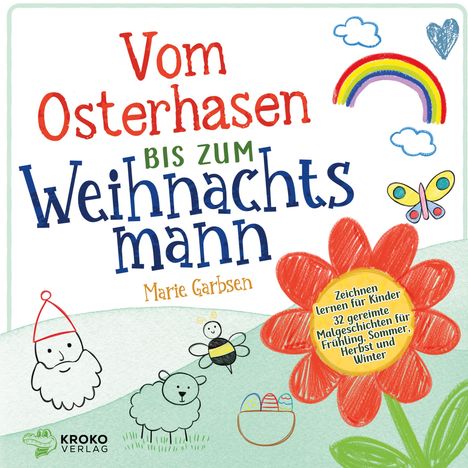 Marie Garbsen: Vom Osterhasen bis zum Weihnachtsmann, Buch