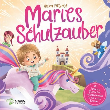 Anika Pätzold: Maries Schulzauber, Buch