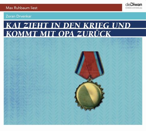 Zoran Drvenkar: Kai zieht in den Krieg und kommt mir Opa zurück, 3 CDs