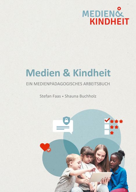 Stefan Faas: Medien und Kindheit, Buch