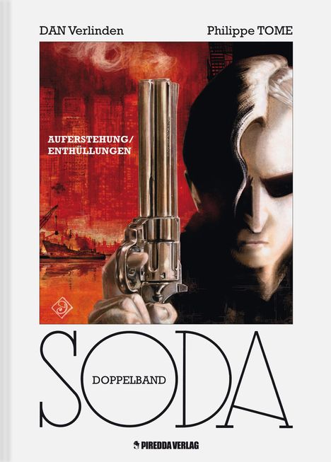 Titel: "Auferstehung/Enthüllungen", "Soda DOPPELBAND". Ein Mann hält eine Pistole, roter Hintergrund mit Stadtansicht.