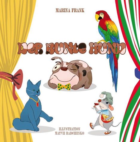 Marina Frank: Der bunte Hund, Buch