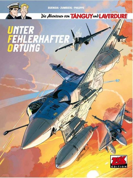 "UFO Unter fehlerhafter Ortung". Drei Jets fliegen dramatisch durch einen Sonnenuntergangshimmel. ZACK Edition Logo unten.