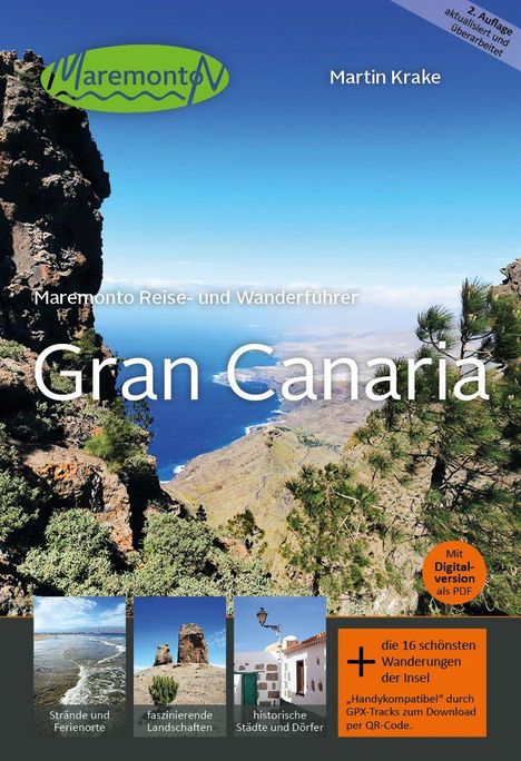 "Maremonto Reise- und Wanderführer Gran Canaria. Mit Digitalversion als PDF. Strände, Landschaften, historische Orte."