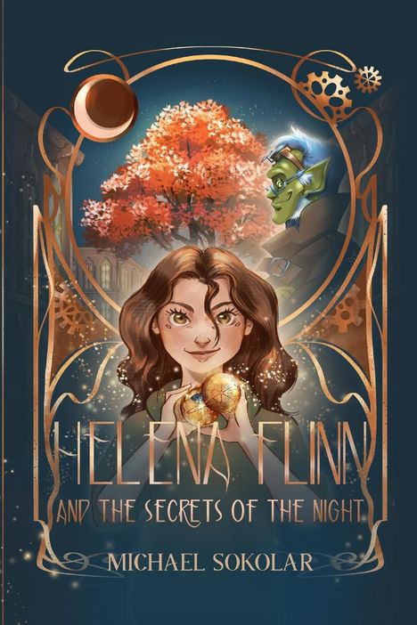 Michael Sokolar: Helena Flinn and the Secrets of the Night, Buch