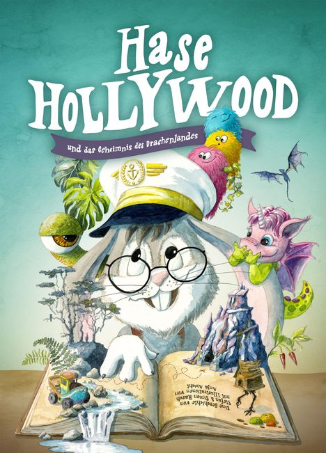 „Hase Hollywood und das Geheimnis des Drachenlandes“. Ein Cartoon-Hase mit Kapitänsmütze liest ein fantasievolles Buch.