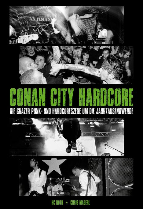 Chris Magerl: Conan City Hardcore, Buch