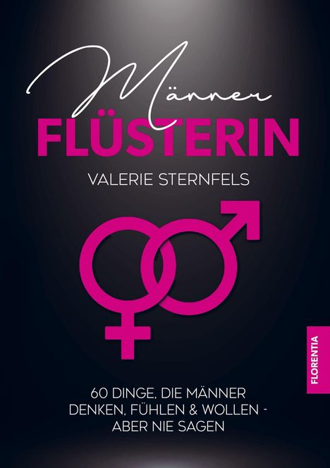 Valerie Sternfels: Männerflüsterin, Buch