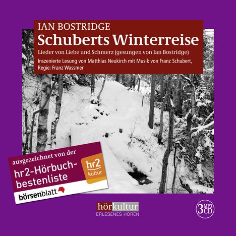 Ian Bostridge: Schuberts Winterreise, 3 MP3-CDs
