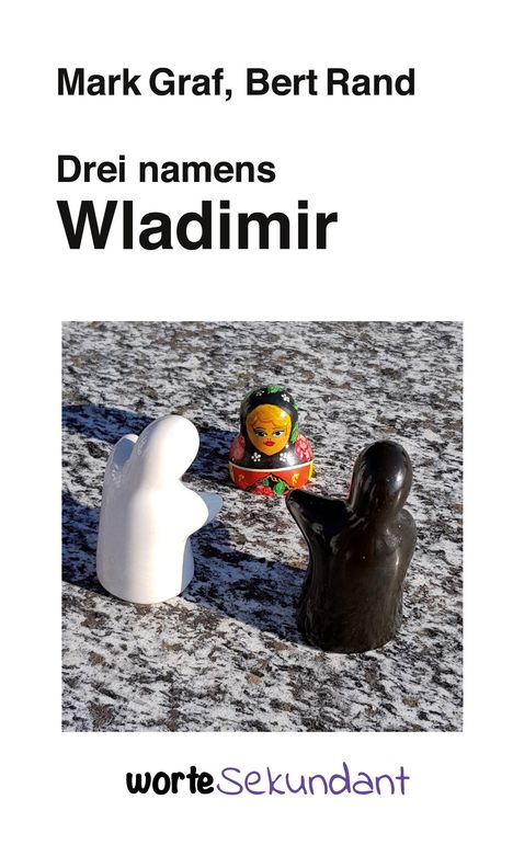 Graf Mark: Drei namens Wladimir, Buch