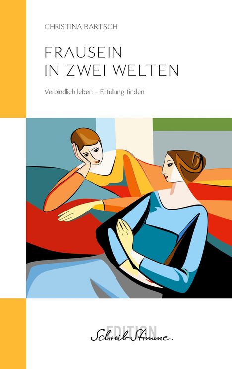 Christina Bartsch: Frausein in zwei Welten, Buch