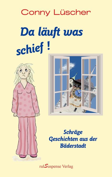 Conny Lüscher: Da läuft was schief!, Buch