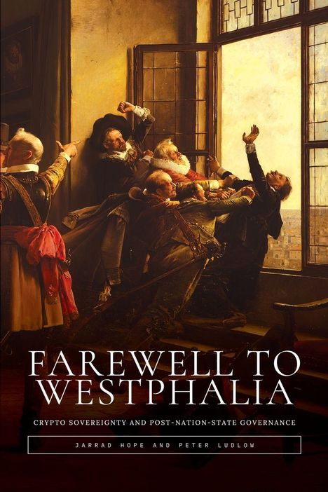 Jarrad Hope: Farewell to Westphalia, Buch