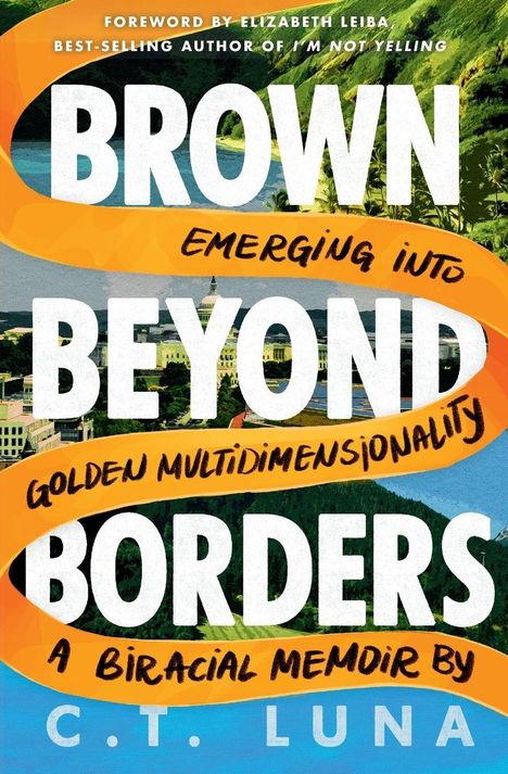 „Foreword by Elizabeth Leiba“ über „Brown Beyond Borders“ auf orangefarbenen Bändern mit Landschaft im Hintergrund.