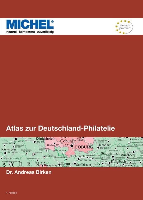 "Atlas zur Deutschland-Philatelie" von Dr. Andreas Birken, darunter Kartenausschnitt von Coburg. Oben Logo "MICHEL".
