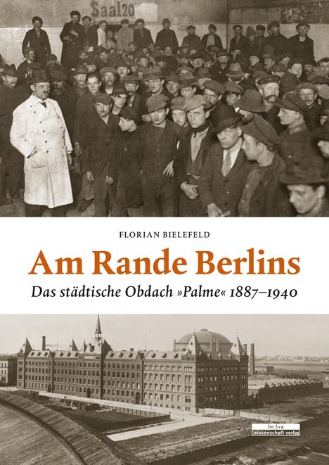Florian Bielefeld: Bielefeld, F: Am Rande Berlins, Buch
