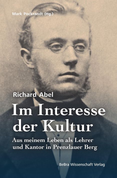Richard Abel: Abel, R: Im Interesse der Kultur, Buch
