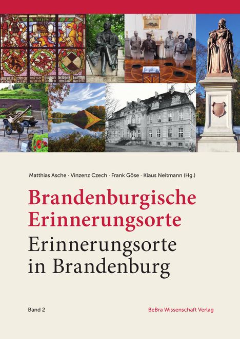 Brandenburgische Erinnerungsorte - Erinnerungsorte in Brandenburg, Buch