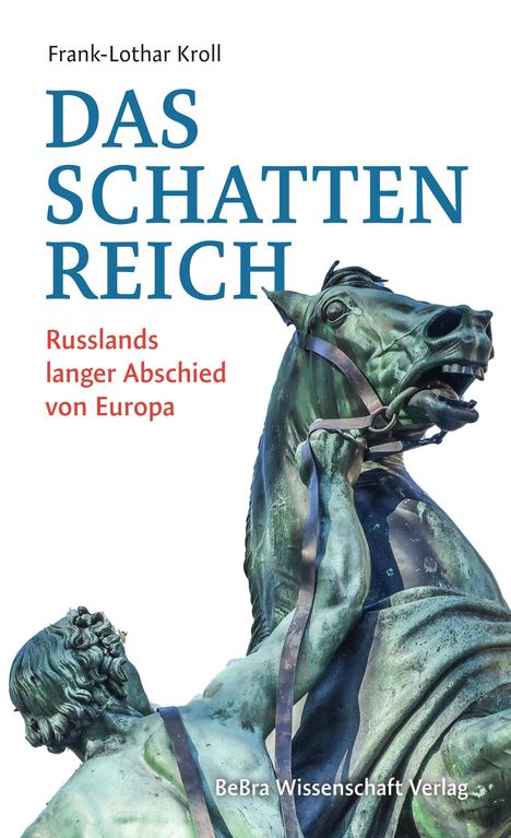 Frank-Lothar Kroll: Das Schattenreich, Buch