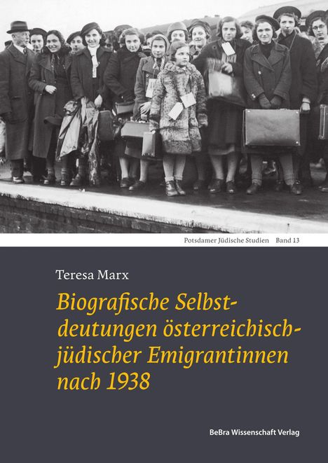Titel: "Biografische Selbstdeutungen österreichisch-jüdischer Emigrantinnen nach 1938". Schwarz-Weiß-Foto von Menschen mit Koffern.