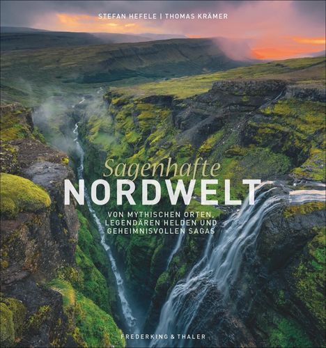 Thomas Krämer (geb. 1952): Sagenhafte Nordwelt, Buch