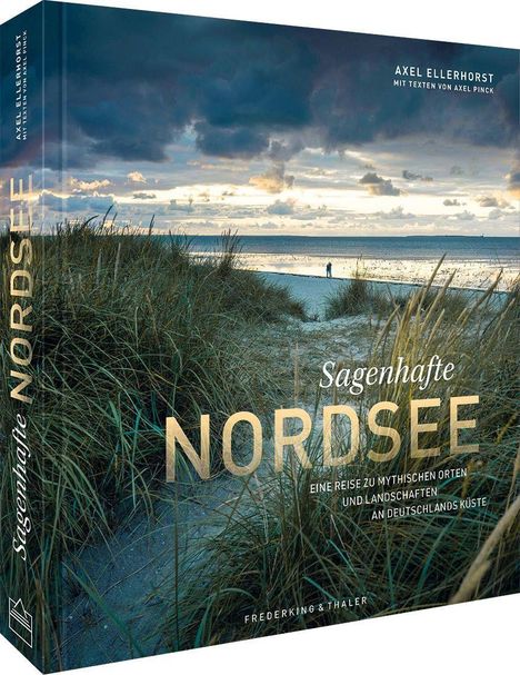 Axel Ellerhorst: Sagenhafte Nordsee, Buch