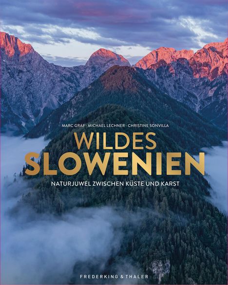 Marc Graf: Naturparadies Slowenien, Buch