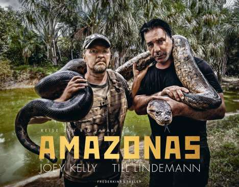 Joey Kelly: Amazonas, Buch
