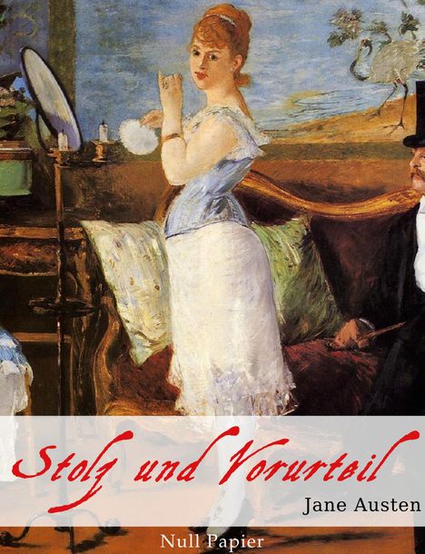 Jane Austen: Stolz und Vorurteil, Buch