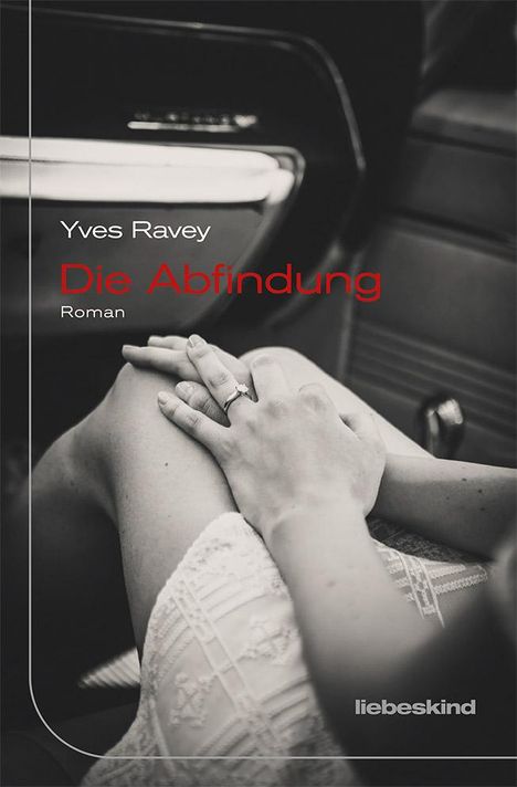 Yves Ravey: Die Abfindung, Buch