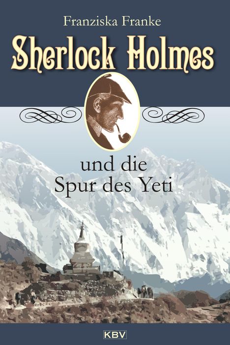 Franziska Franke: Sherlock Holmes und die Spur des Yeti, Buch