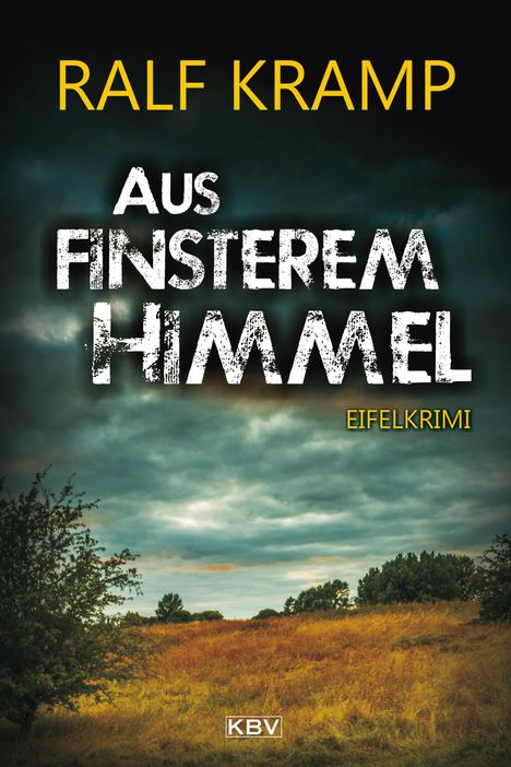 Ralf Kramp: Aus finsterem Himmel, Buch