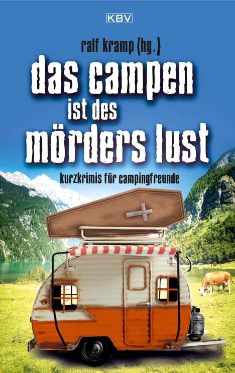 Ralf Kramp: Das Campen ist des Mörders Lust, Buch
