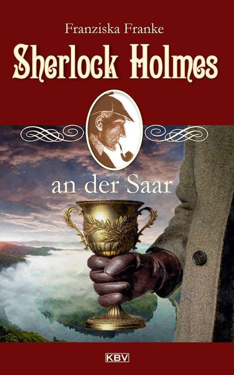 Franziska Franke: Sherlock Holmes an der Saar, Buch