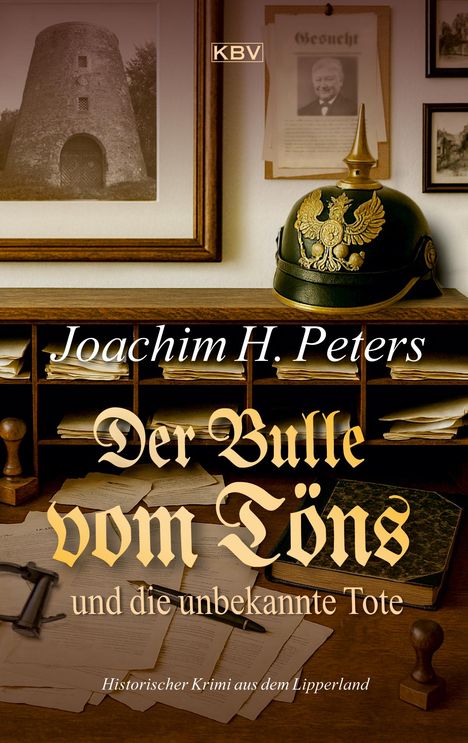 Joachim H. Peters: Der Bulle vom Töns und die unbekannte Tote, Buch