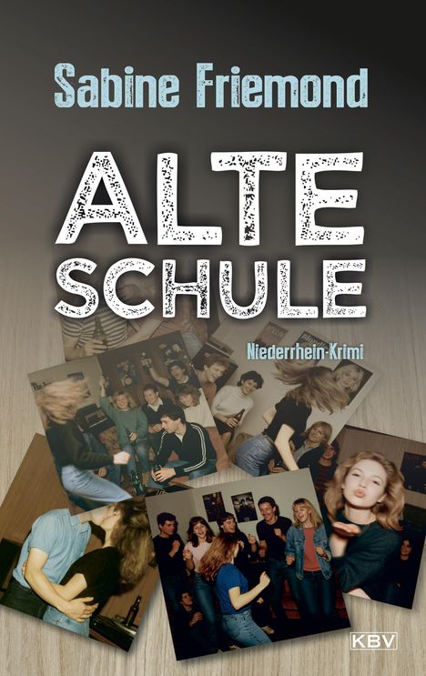 Sabine Friemond: Alte Schule, Buch