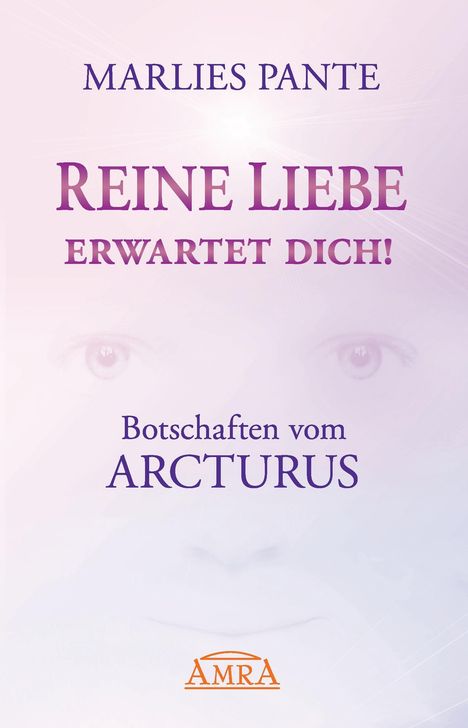 Marlies Pante: Reine Liebe erwartet dich!, Buch