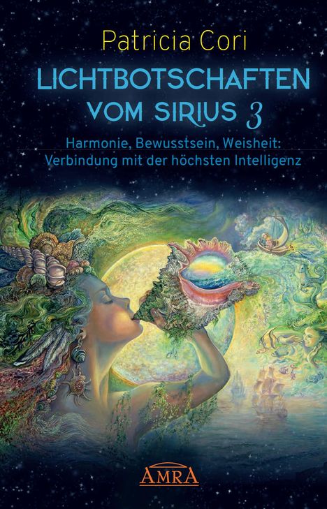 Patricia Cori: LICHTBOTSCHAFTEN VOM SIRIUS Band 3, Buch