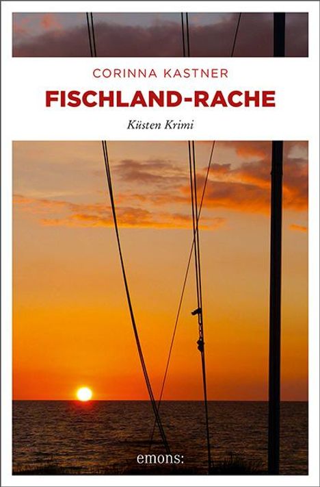 Corinna Kastner: Fischland-Rache, Buch