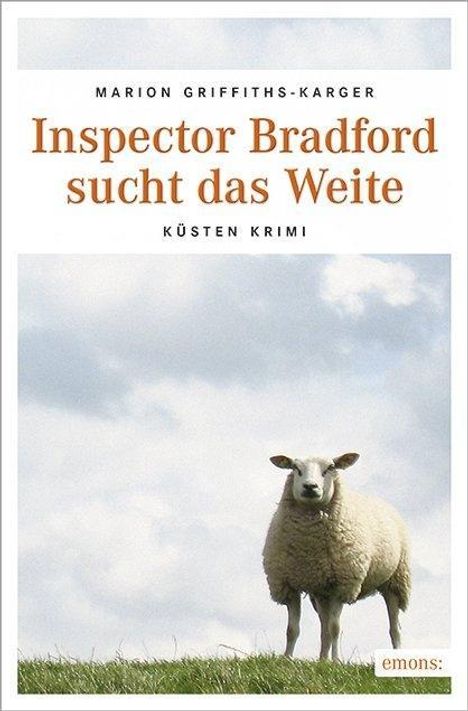 Marion Griffiths-Karger: Inspector Bradford sucht das Weite, Buch