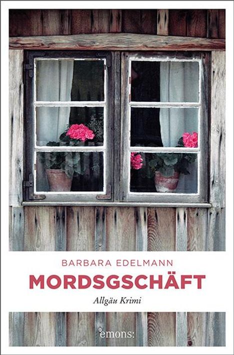 Barbara Edelmann: Mordsgschäft, Buch