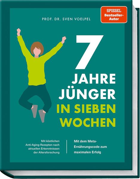 Sven Voelpel: 7 Jahre jünger in 7 Wochen, Buch