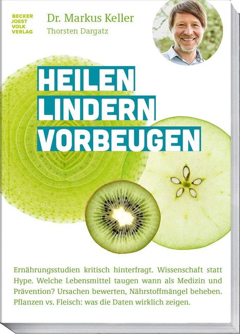 "Heilen Lindern Vorbeugen" in kräftigem Blau. Texte über Ernährung, Wissenschaft und Prävention. Kiwi und Apfelscheiben sichtbar.