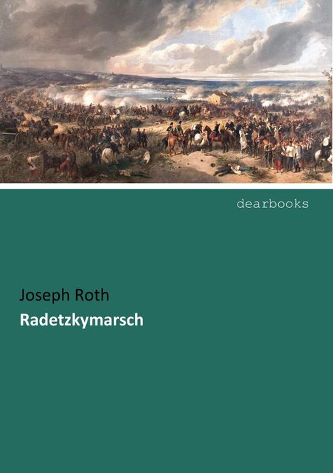 Joseph Roth: Radetzkymarsch, Buch